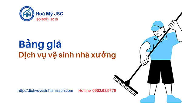 Báo giá vệ sinh nhà xưởng
